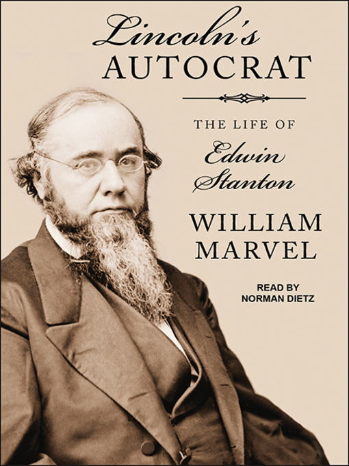 Title details for Lincoln's Autocrat by William Marvel - Wait list